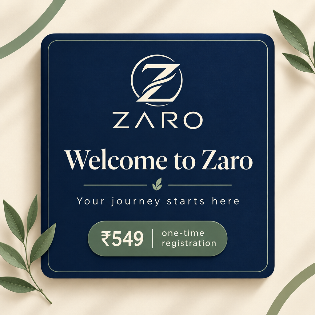 Zaro Registration – One-Time Fee ₹549